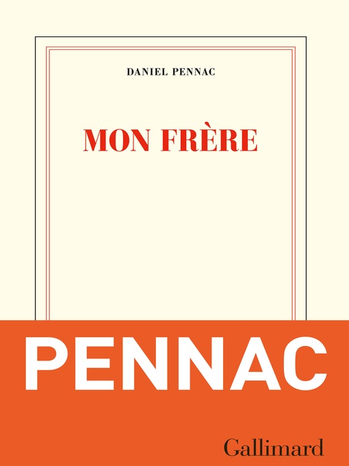 Title details for Mon frère by Daniel Pennac - Available